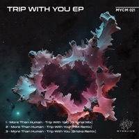 Trip With You - Single - More Than Human