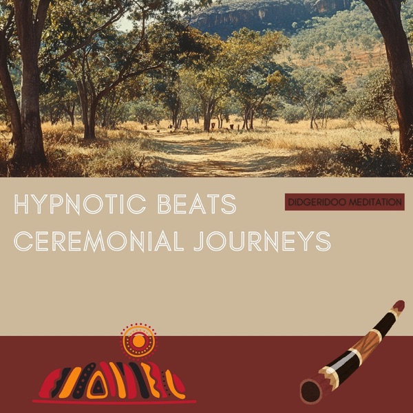 Hypnotic Beats, Ceremonial Journeys
