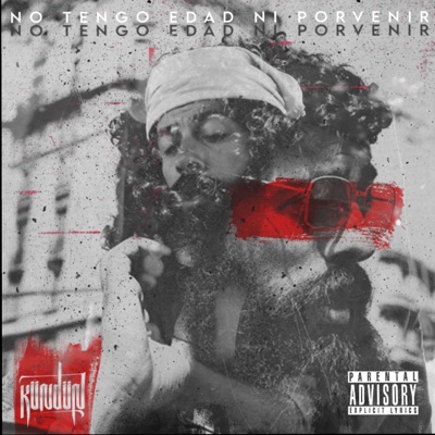 No Tengo Edad Ni Porvenir - Single