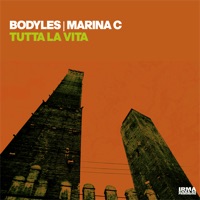 Tutta La Vita - Single - Bodyles & Marina C