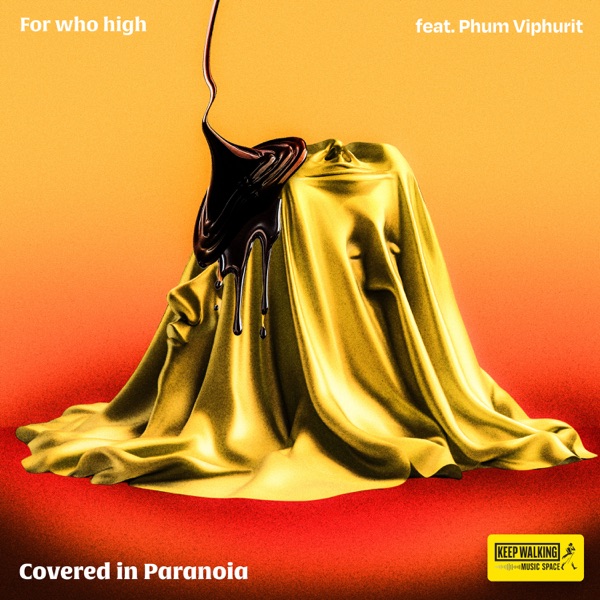 Covered in Paranoia (feat. Phum Viphurit) - Single