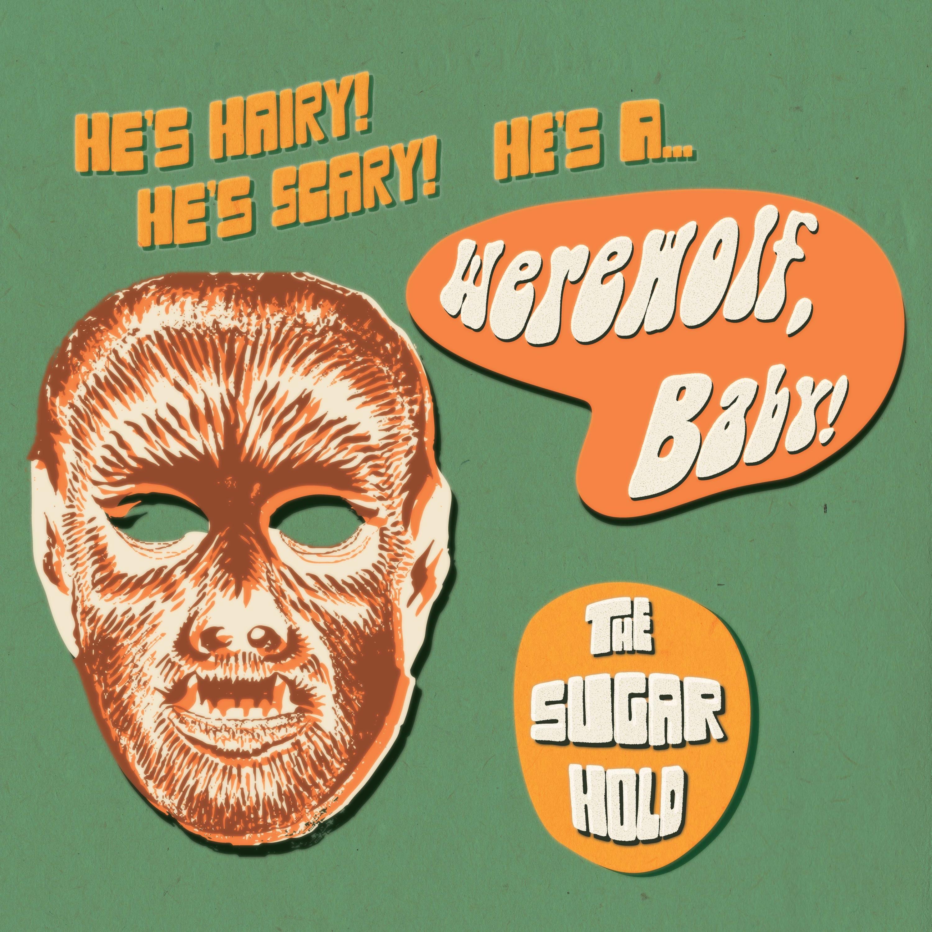 Werewolf, Baby! - Single