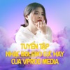 Tuyển Tập Nhạc Bolero Cực Hay Của VProd Media 6 - EP