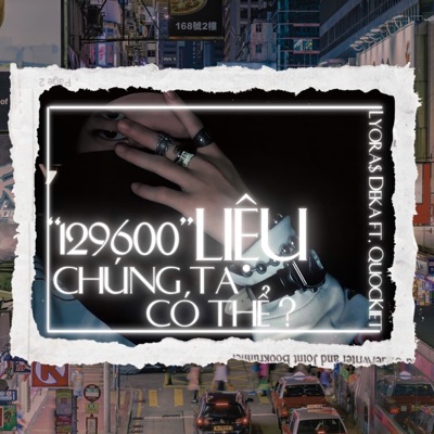 “129600” liệu chúng ta có thể? - Single