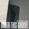 Under This Groove