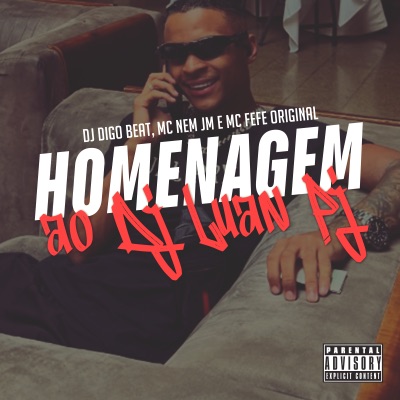 Homenagem ao Dj Luan Pj - Single