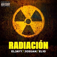 Radiación - Single - El Jayy, EL10 & Josuan