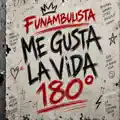 Me gusta la vida 180º