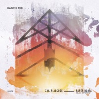 Paper Boats - Single - ZAC & Riascode