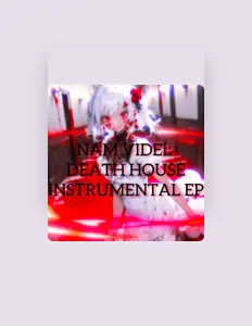 收听 NAM VIDEL、观看音乐视频、阅读小传、查看巡演日期等 ！