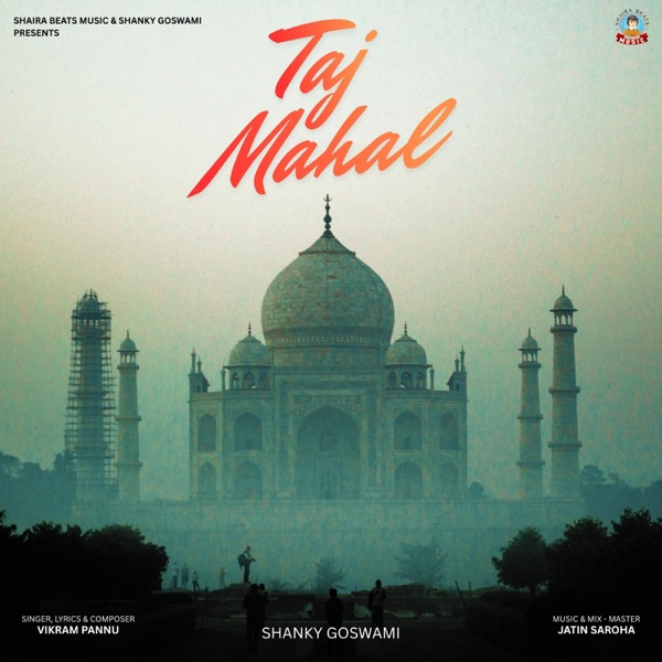Taj Mahal (feat. Vikram Pannu & Jatin Saroha)