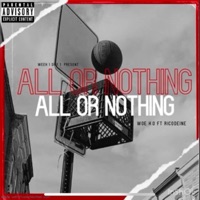 All or Nothing - Single - RicoDeine