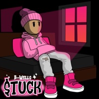 Stuck - Single - B-Wells