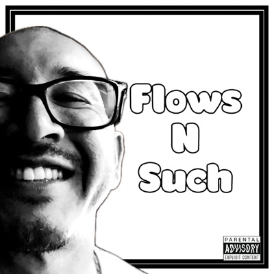 Flows N Such