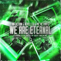 We Are Eternal (Spoontech Society 2025 Anthem) - Single - Infliction, Repeller & MC Activate