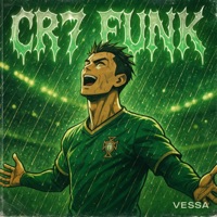 CR7 FUNK - EP - VESSA