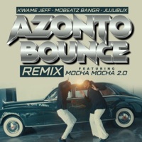 Azonto Bounce (feat. Mobeatz BangR & Jujubux) [Remix] - Single - Kwame Jeff