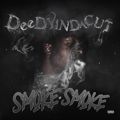 smoke, smoke. - Single