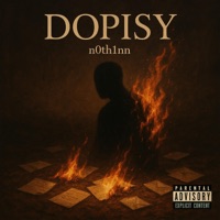 DOPISY... (secret version) - Single - n0th1nn.
