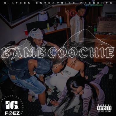 Bambcoochie (feat. 30FOEZ) - Single