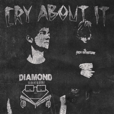 Cry About It - Single