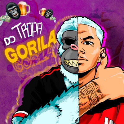 Tropa do Gorila - Single