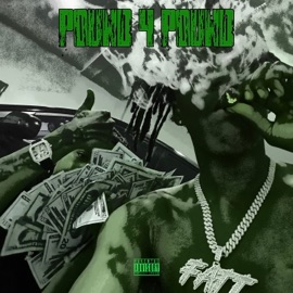 Pound 4 Pound FattMack