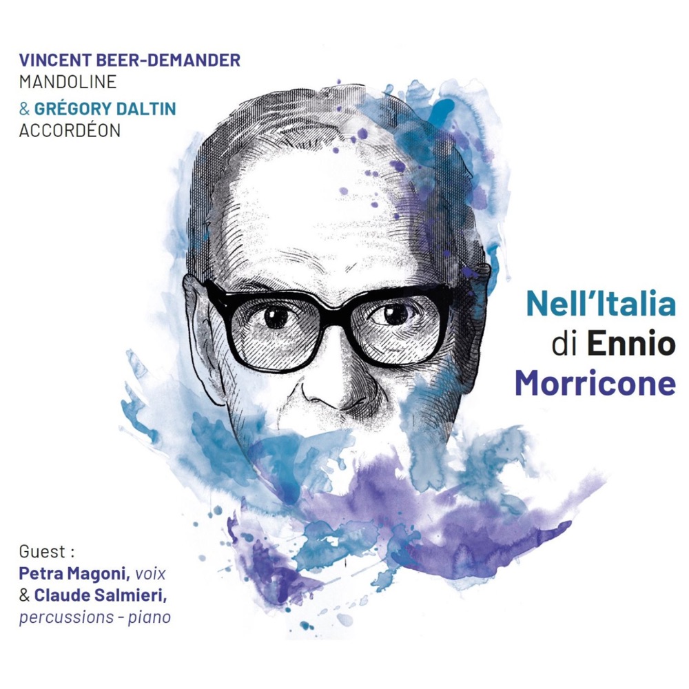 Обложка альбома «Nell'Italie di Ennio Morricone» — Vincent Beer-Demander, Grégory Daltin & Claude Salmieri