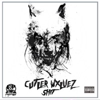 CUTLER WXLVEZ SHYT (freestyle) - Single - GNP Arrow