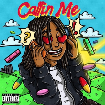 Callin' Me - Single