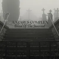 Blood of the Innocent — Lazarus Complex