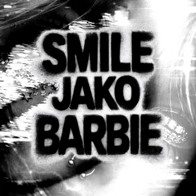 Smile jako barbie (feat. Age) - Single