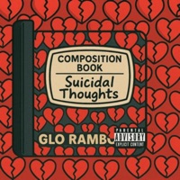 Suicidal Thoughts - Single - Glo Rambo