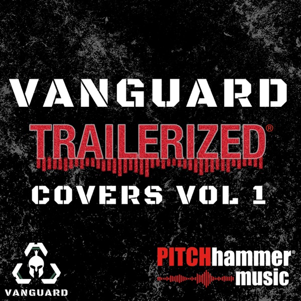 Vanguard Trailerized Covers, Vol 1