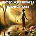 Hoy solo me importa lo importante