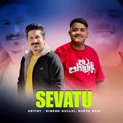 Sevatu (feat. Surya Negi) - Single