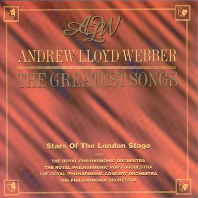 Andrew Lloyd Webber - The Greatest Songs