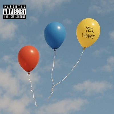 Yes, I Can't (feat. waytoofresco) - Single