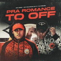 Pra Romance To Off - Single - DJ Misael ZN & Mc DDSV