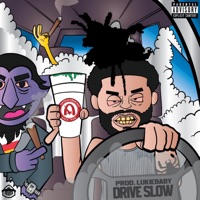 DRIVE SLOW - Single - NateNumbaEight