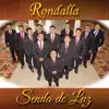 Rondalla SENDA de LUZ