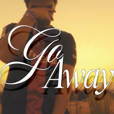 Go Away - Single