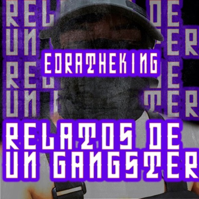 Relatos De Un Gangster - Single