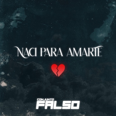 Nací Para Amarte - Single