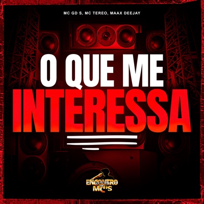 O Que Me Interessa - Single