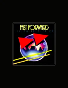 Luister naar Fast Forward, bekijk muziekvideo's, lees de bio, bekijk de tourdata, en meer!