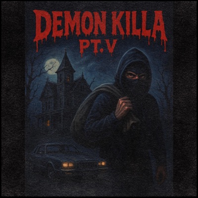 Demon Killa Pt. V - Single