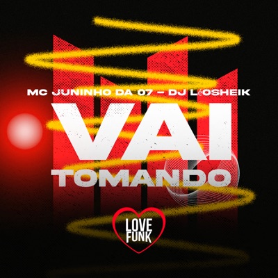 Vai Tomando - Single