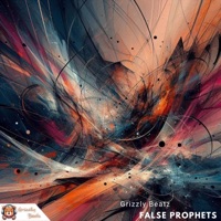 False Prophets (Instrumental) - Single - Grizzly Beatz