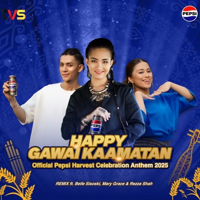 Happy Gawai Kaamatan (Pepsi Harvest Celebration Anthem) (feat. Belle Sisoski, Mary Grace & Rezza Shah) [Instrumental Version] - Single